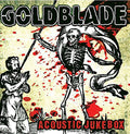 the album cover for Goldblade - Acoustic Jukebox