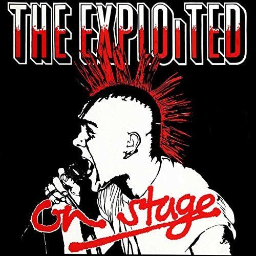 the album cover for Exploited - On Stage