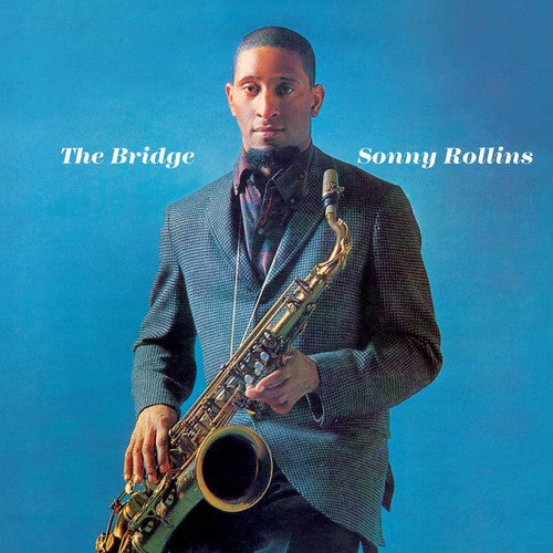 the album cover for Sonny Rollins - Bridge