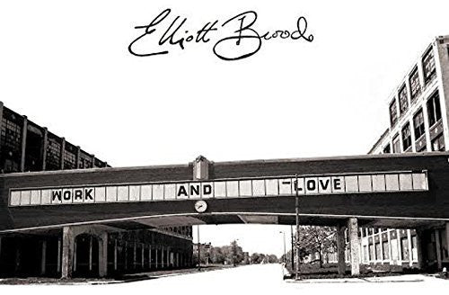 the album cover for Elliot Brood - Brood, Elliott : Work & Love