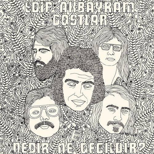 the album cover for Edip Akbayram / Dostlar - Nedir Ne Degildir [With Booklet] [Remastered]