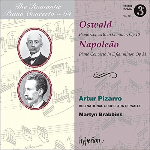 the album cover for Oswald / Napoleao / Pizarro / Brabbins / Bbc - Romantic Piano Concerto 64 / Pno Con in G minor