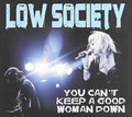 the album cover for Low Society - You Can't Keep a Good Woman Down