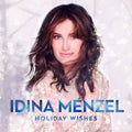 the album cover for Idina Menzel - Holiday Wishes