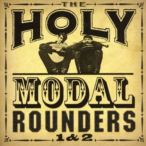 the album cover for Holy Modal Rounders - 1 + 2