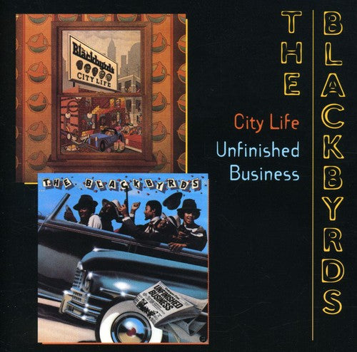 the album cover for Blackbyrds - City Life / Unfinished Business