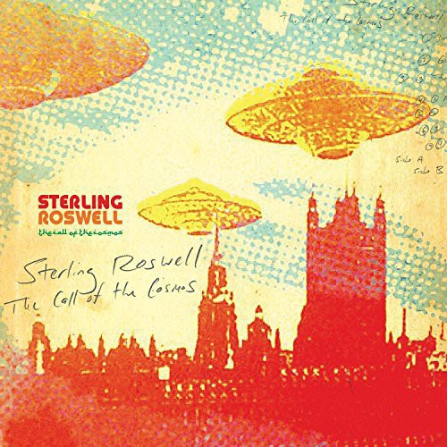 the album cover for Sterling Roswell - Call of the Cosmos