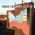 the album cover for Heat Leisure - III & Iv