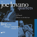 the album cover for Joe Lovano - Quartets: Live At The Village Vanguard Vol. 1 [Vinyl]