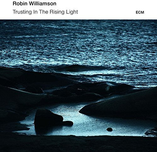 the album cover for Robin Williamson - Trusting in the Rising Light