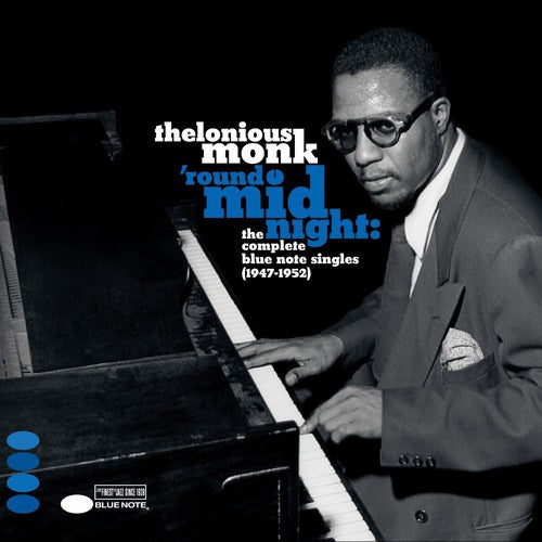 the album cover for Thelonious Monk - Round Midnight: Complete Blue Note Singles 1947-52