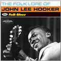 the album cover for John Lee Hooker - Folk Lore of + Folk Blues