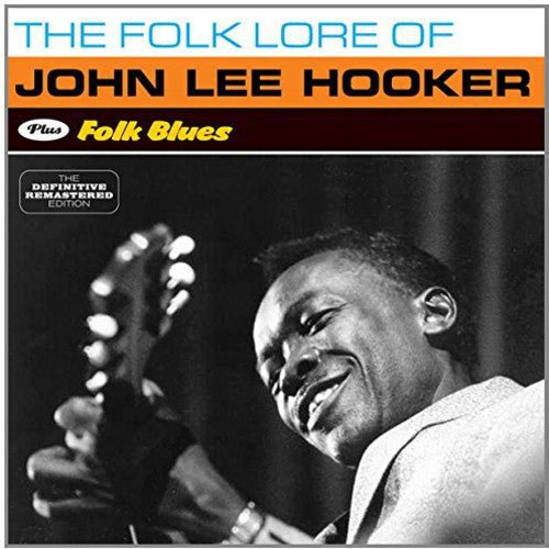 the album cover for John Lee Hooker - Folk Lore of + Folk Blues