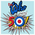 the album cover for The Who - Who Hits 50! [Deluxe]