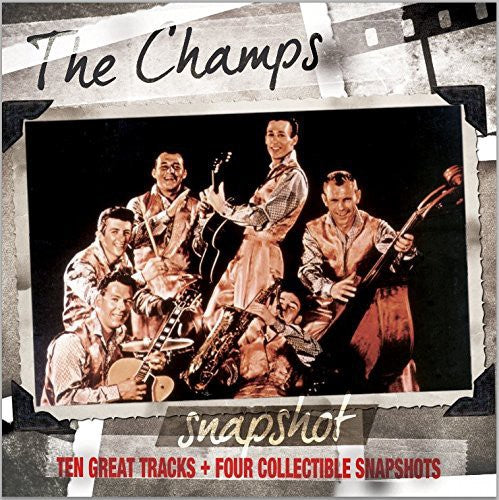 the album cover for Champs - Snapshot: The Champs