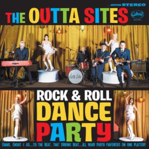 the album cover for Outta Sites - Rock & Roll Dance Party