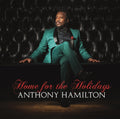 the album cover for Anthony Hamilton - Home for the Holidays