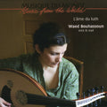 the album cover for Waed Bouhassoun - Soul of the Lute