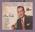 the album cover for Bing Crosby - Songs I Wish I Had Sung the First Time Around