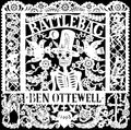 the album cover for Ben Ottewell - Rattlebag