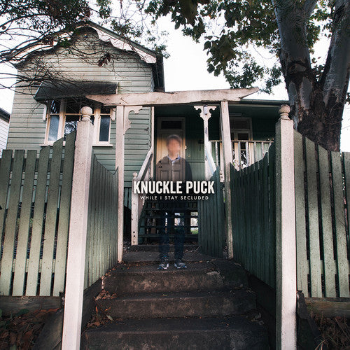 the album cover for Knuckle Puck - While I Stay Secluded