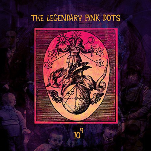 the album cover for Legendary Pink Dots - 10 to the Power of 9
