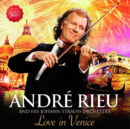the album cover for Andre Rieu - Love in Venice: The 10th Anniversary Concert