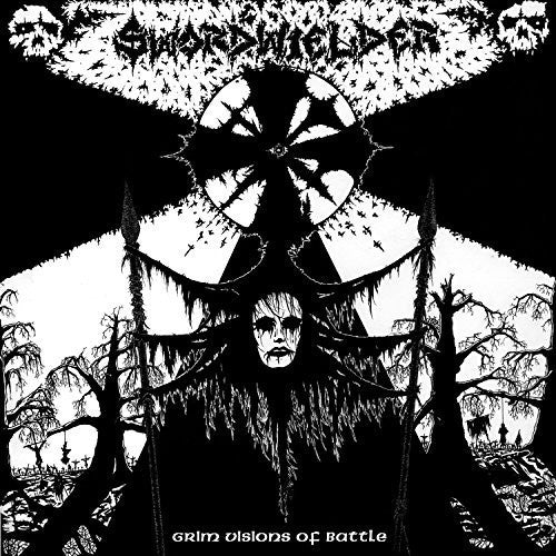 the album cover for Swordwielder - Grim Visions Of Battle [Vinyl]