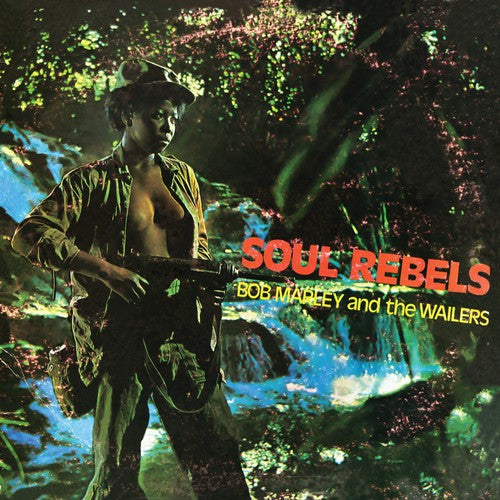 the album cover for Bob Marley & The Wailers - Soul Rebels
