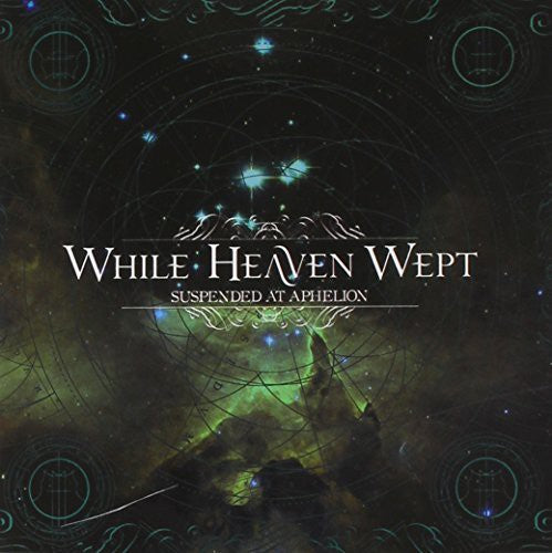 the album cover for While Heaven Wept - Suspended at Aphelion