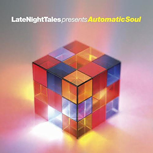 the album cover for Groove Armada - Late Night Tales Presents Automatic Soul