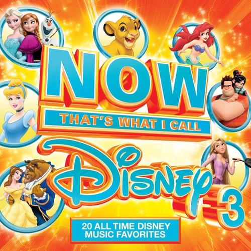 the album cover for Now Disney 3 / Various - Now Disney 3 / Various