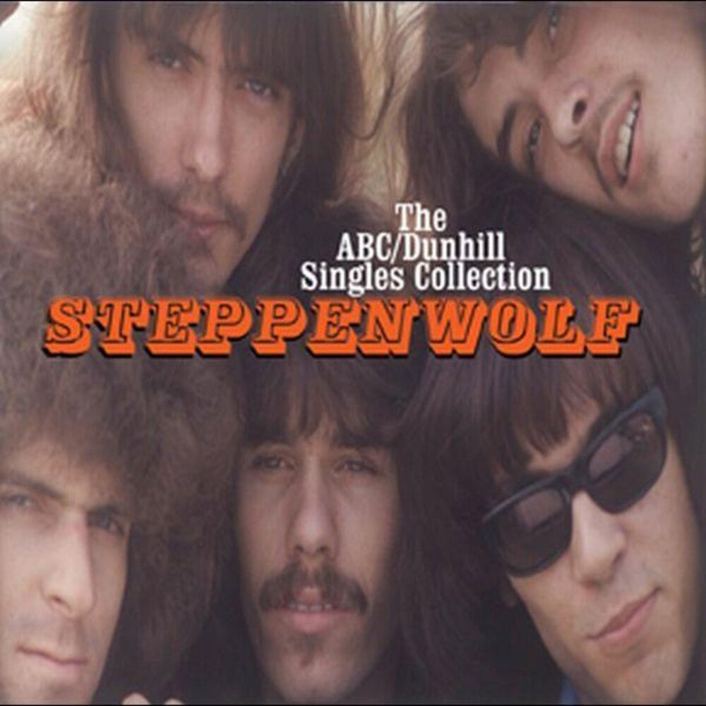 the album cover for Steppenwolf - The ABC / Dunhill Singles Collection