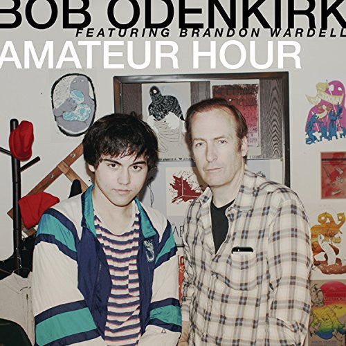 the album cover for Bob Odenkirk - Amateur Hour