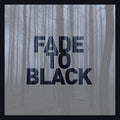 the album cover for Fade To Black / Various Uk - Fade To Black / Various (Uk)