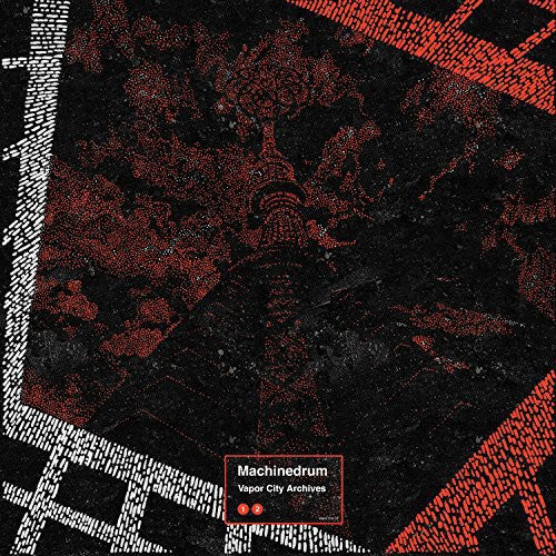 the album cover for Machinedrum - Vapor City Archives [Digipak]