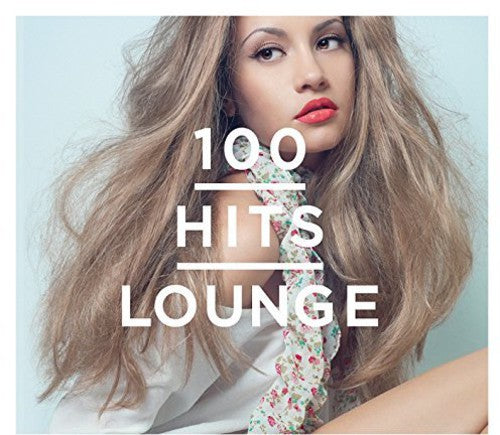 the album cover for 100 Hits Lounge / Various (Fra) - 100 Hits Lounge / Various (Fra)