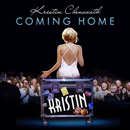 the album cover for Kristin Chenoweth - Coming Home