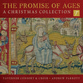 the album cover for Burney / Taverner Consort & Choir / Parrott - Promise of Ages