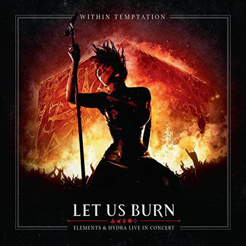 the album cover for Within Temptation - Let Us Burn: Elements & Hydra Live in Concert