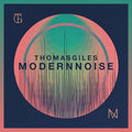 the album cover for Thomas Giles - Modern Noise