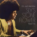 the album cover for SLY STONE - I'm Just Like You: Sly's Stone Flower 1969-70