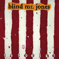 the album cover for Blind Mr Jones - Tatooine: 20th Anniversary Edition