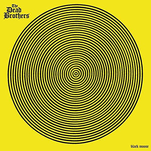 the album cover for Dead Brothers - Black Moose