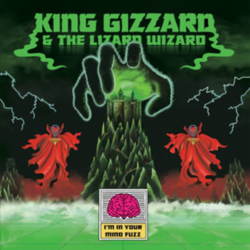 the album cover for King Gizzard & The Lizard Wizard - Im In Your Mind Fuzz