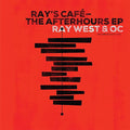 the album cover for Ray West & Oc - Ray's Cafe: After Hours
