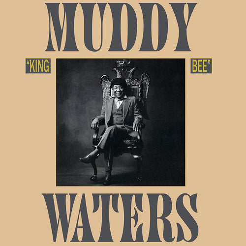 the album cover for Muddy Waters - King Bee [Limited Anniversary Edition Vinyl]