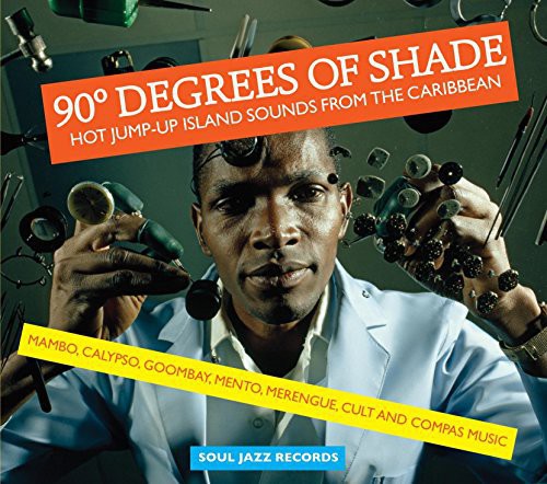 the album cover for Soul Jazz Records Presents - 90 Degrees Of Shade: Vol 1 [Download Included] (Gate) [With Booklet]