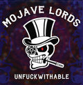the album cover for Mojave Lords - Unfuckwithable [Colored Vinyl]