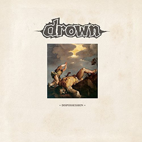 the album cover for Drown - Dispossession [Vinyl]